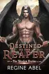 Book cover of Destined to the Reaper