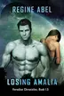 Book cover of Losing Amalia