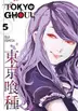 Book cover of 東京喰種トーキョーグール 5 [Tokyo Guru 5]