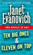 Book cover of Two Novels in One: Ten Big Ones / Eleven On Top