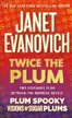 Book cover of Twice the Plum: Two Stephanie Plum Between the Numbers Novels