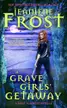 Book cover of A Grave Girls’ Getaway