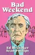 Book cover of Bad Weekend