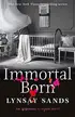 Book cover of Immortal Born