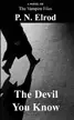 Book cover of The Devil You Know