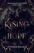 Book cover of A Rising Hope: Book 3 in the Freckled Fate Trilogy