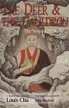 Book cover of The Deer and the Cauldron: The Second Book