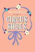 Book cover of Circus Shoes