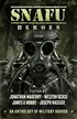 Book cover of SNAFU: Heroes