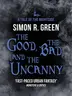Book cover of The Good, the Bad, and the Uncanny