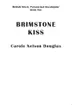Book cover of Brimstone Kiss