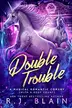 Book cover of Double Trouble