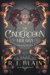 Book cover of The Cindercorn Trilogy: A Magical Romantic Comedy (with a body count) Collection