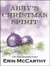 Book cover of Abby's Christmas Spirit