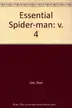 Book cover of Essential Amazing Spider-Man, Vol. 4