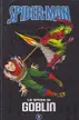 Book cover of Spider-Man - Le storie indimenticabili 2: La sfida di Goblin