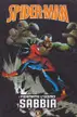 Book cover of Spider-Man - Le storie indimenticabili 3: Fermate l'Uomo Sabbia