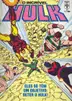 Book cover of O Incrível Hulk - Eles Só Têm Um Objetivo: Deter o Hulk!