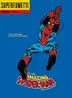 Book cover of Amazing Spiderman: Tutti contro il ragno!