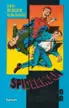 Book cover of Spiderman: Triunfo y tragedia