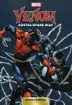 Book cover of Venom / Dead Meat! / The Sand and the Fury! / Sunday in the Park with Venom! / Stalking Feat! / Elliptical Pursuit! / The Boneyard Hop! / Carnage, part 2: Savage Alliance! / Carnage, part 3: Savage Grace!  / The Truckstop od Doom!