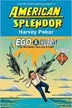 Book cover of Ego and Hubris: The Michael Malice Story