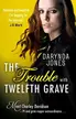 Book cover of The Trouble with Twelfth Grave