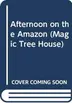 Book cover of Afternoon on the Amazon
