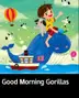 Book cover of Good morning, gorillas