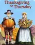 Book cover of Thanksgiving on Thursday