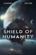 Book cover of Shield of Humanity