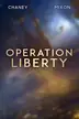 Book cover of Operation Liberty
