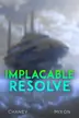 Book cover of Implacable Resolve