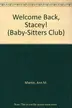 Book cover of Welcome Back, Stacey