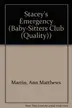 Book cover of Stacey's Emergency