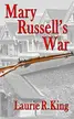 Book cover of Mary Russell's War