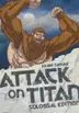 Book cover of Attack on Titan: Colossal Edition 4