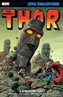 Book cover of Thor Epic Collection, Vol. 11: A Kingdom Lost
