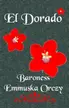 Book cover of El Dorado: Further Adventures of the Scarlet Pimpernel
