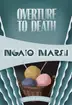 Book cover of Overture to Death