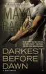 Book cover of Darkest Before Dawn