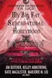 Book cover of My Big Fat Supernatural Honeymoon