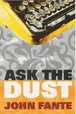 Book cover of Ask the dust