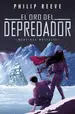 Book cover of El oro del depredador