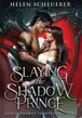 Book cover of Slaying the Shadow Prince