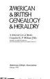 Book cover of American & British genealogy & heraldry; a selected list of books