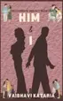 Book cover of Him & I