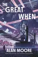 Book cover of The Great When A Long London Novel