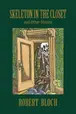 Book cover of Skeleton in the Closet and Other Stories