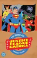 Book cover of The Justice League of America: The Bronze Age Omnibus Vol. 1
